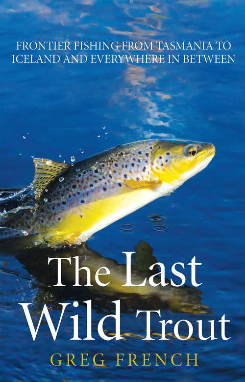 Book cover of The Last Wild Trout