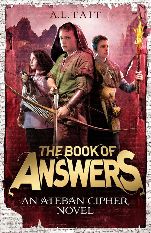 Book cover of The Book of Answers: The Ateban Cipher Book 2 - from the bestselling author of The Mapmaker Chronicles (The Ateban Cipher #2)