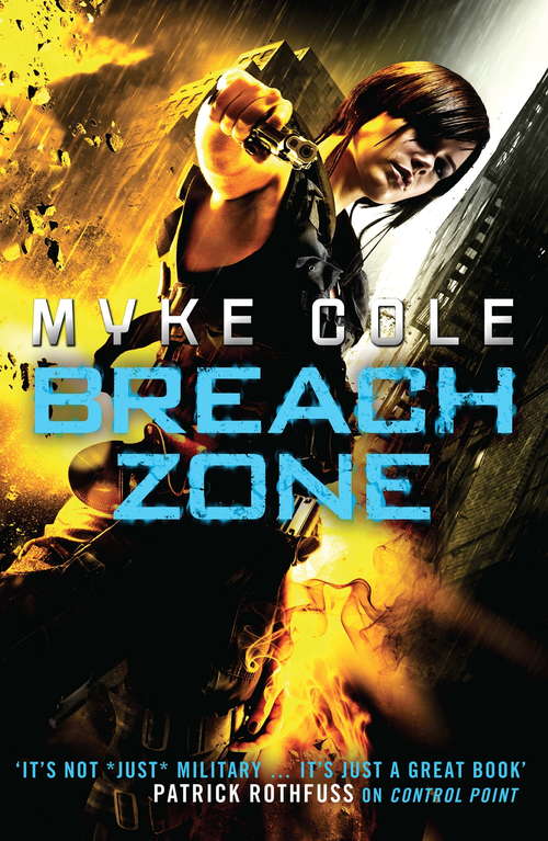 Book cover of Breach Zone: A fast-paced military fantasy thriller (Shadow Ops #3)