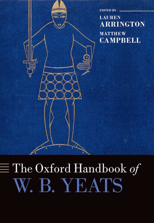 Book cover of The Oxford Handbook of W.B. Yeats (Oxford Handbooks)