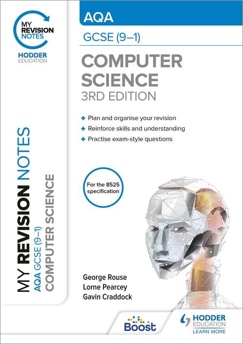 Book cover of My Revision Notes: AQA GCSE (9-1) Computer Science, Third Edition
