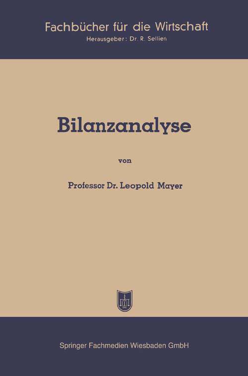 Book cover of Bilanzanalyse (1950) (Fachbücher für die Wirtschaft)