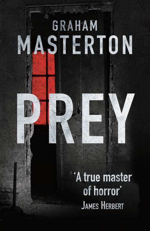 Book cover of Prey: blood-curdling horror from a true master