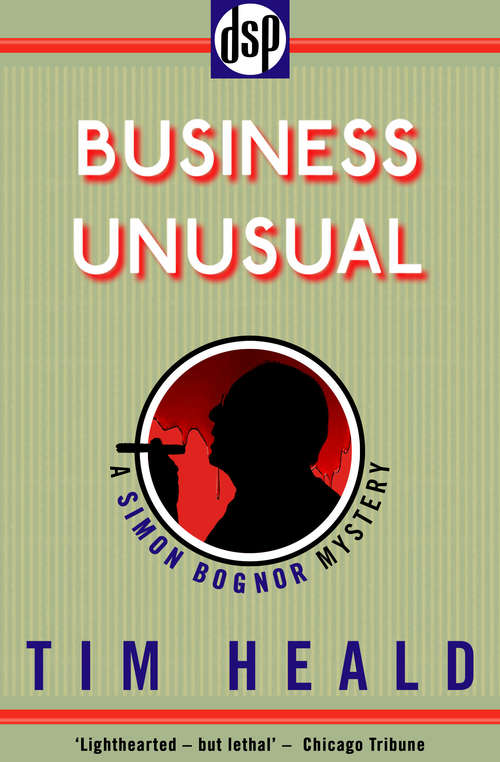 Book cover of Business Unusual: A Simon Bognor Mystery (Simon Bognor Mysteries)