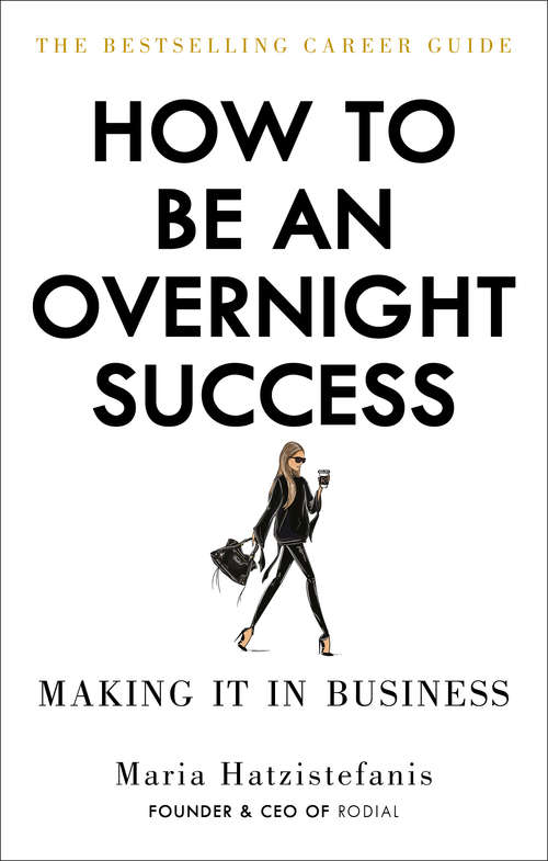 Book cover of How to Be an Overnight Success