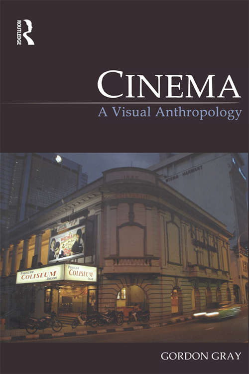 Book cover of Cinema: A Visual Anthropology