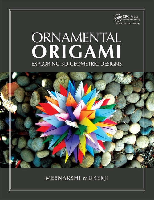 Book cover of Ornamental Origami: Exploring 3D Geometric Designs