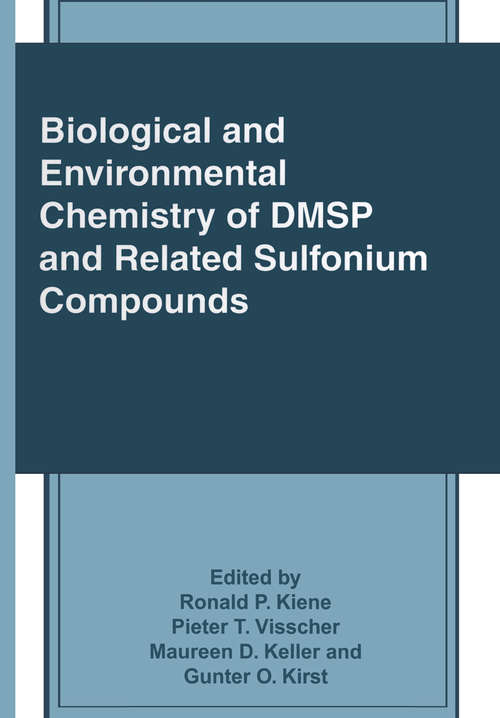 Book cover of Biological and Environmental Chemistry of DMSP and Related Sulfonium Compounds (1996)