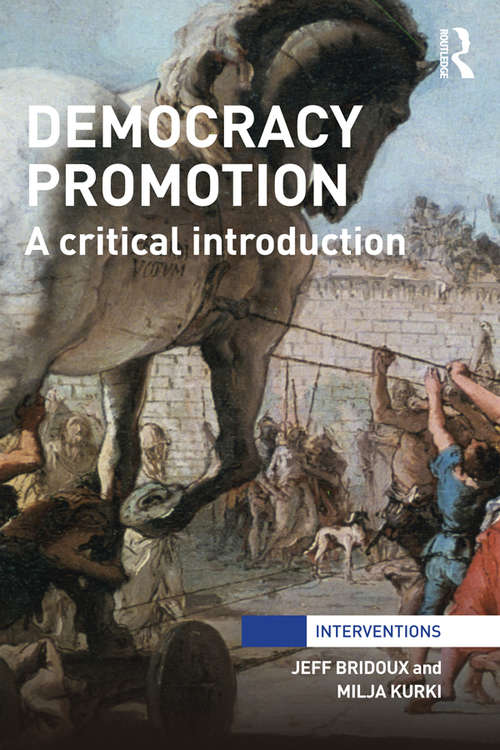 Book cover of Democracy Promotion: A Critical Introduction
