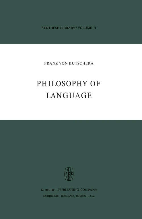 Book cover of Philosophy of Language (1975) (Synthese Library #71)