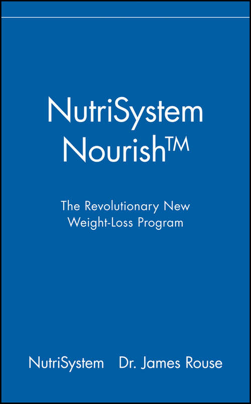 Book cover of NutriSystem Nourish: The Revolutionary New Weight-Loss Program