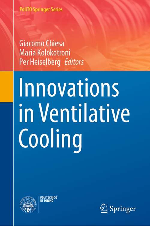 Book cover of Innovations in Ventilative Cooling (1st ed. 2021) (PoliTO Springer Series)