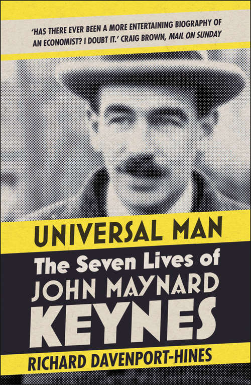 Book cover of Universal Man: The Lives Of John Maynard Keynes (ePub edition)