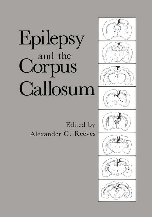 Book cover of Epilepsy and the Corpus Callosum (1985)
