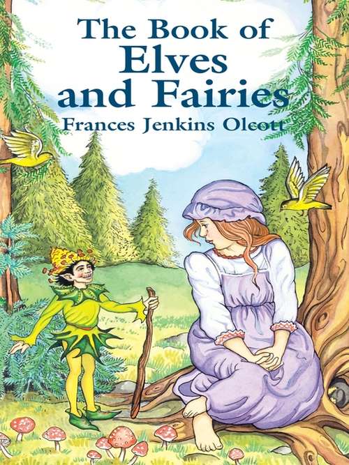 Book cover of The Book of Elves and Fairies