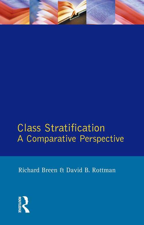 Book cover of Class Stratification: Comparative Perspectives