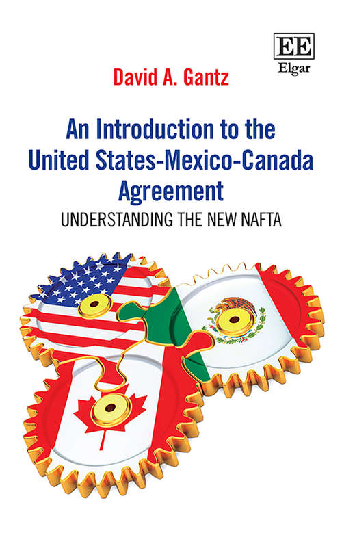 Book cover of An Introduction to the United States-Mexico-Canada Agreement: Understanding the New NAFTA