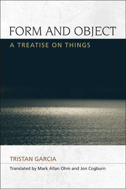 Book cover of Form and Object: A Treatise on Things (Speculative Realism)