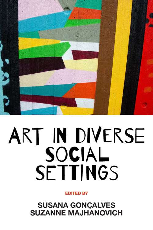 Book cover of Art in Diverse Social Settings