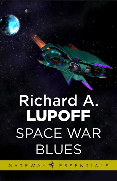 Book cover of Space War Blues (Gateway Essentials)