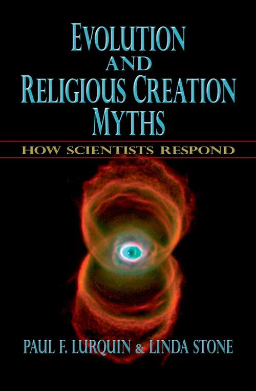 Book cover of Evolution and Religious Creation Myths: How Scientists Respond