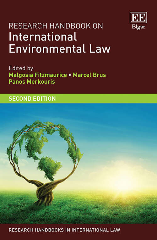 Book cover of Research Handbook on International Environmental Law (Research Handbooks in International Law series)