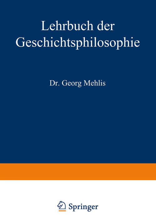 Book cover of Lehrbuch der Geschichtsphilosophie (1915)
