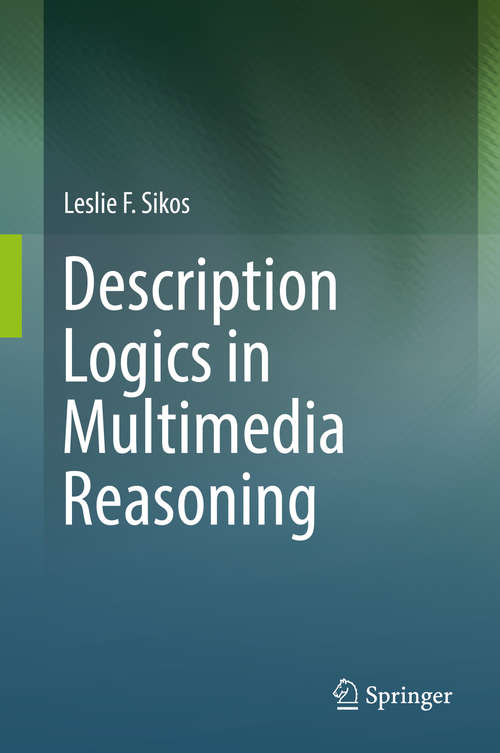Book cover of Description Logics in Multimedia Reasoning