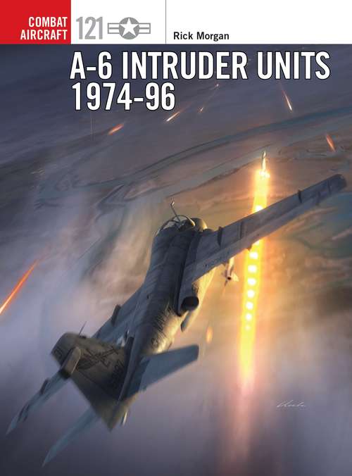 Book cover of A-6 Intruder Units 1974-96 (Combat Aircraft #121)