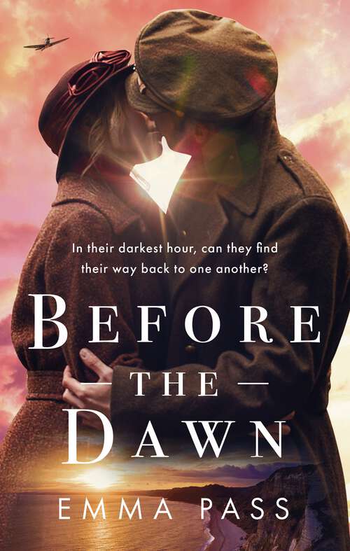 Book cover of Before the Dawn: A Beautiful Wartime Romance Of The Power Of Love In The Face Of Adversity