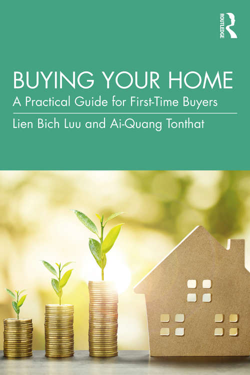 Book cover of Buying Your Home: A Practical Guide for First-Time Buyers