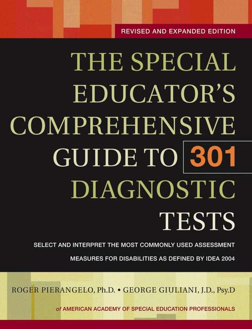 Book cover of The Special Educator's Comprehensive Guide to 301 Diagnostic Tests (Revised and Expanded Edition)