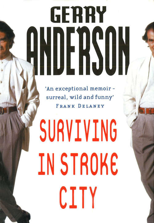 Book cover of Surviving In Stroke City