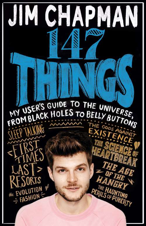 Book cover of 147 Things: A hilariously brilliant guide to this thing called life