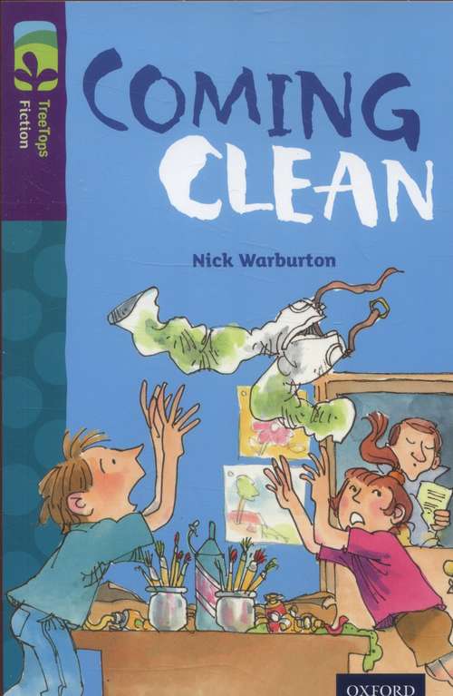 Book cover of Oxford Reading Tree, TreeTops Fiction, Level 11: Coming Clean (2014 edition) (PDF)