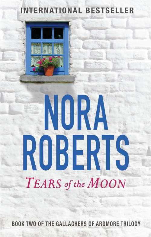 Book cover of Tears Of The Moon: Number 2 in series (Gallaghers of Ardmore: Vol. 2)