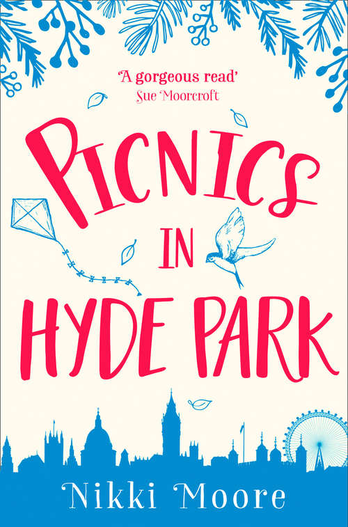 Book cover of Picnics in Hyde Park: Love London Series (ePub edition) (Love London Series)