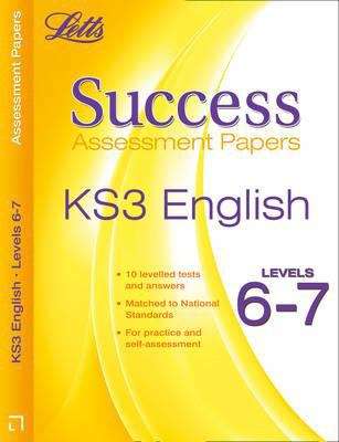 Book cover of Letts Success Assessment Papers - English Key Stage 3 Levels 6-7 (PDF)