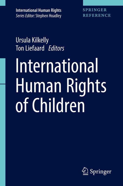 Book cover of International Human Rights of Children (International Human Rights Ser.)