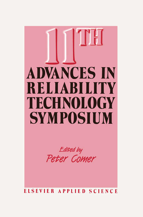 Book cover of 11th Advances in Reliability Technology Symposium (1990)