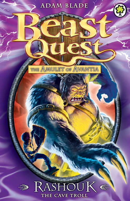 Book cover of Rashouk the Cave Troll: Series 4 Book 3 (Beast Quest #21)