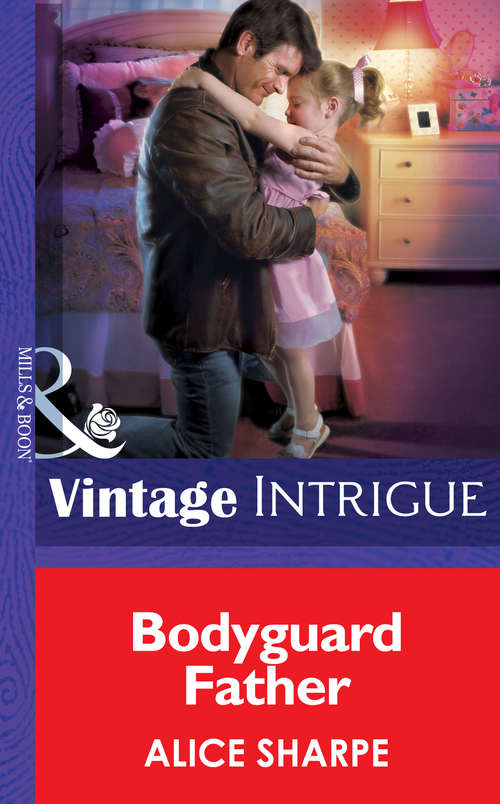 Book cover of Bodyguard Father (ePub First edition) (Skye Brother Babies #2)