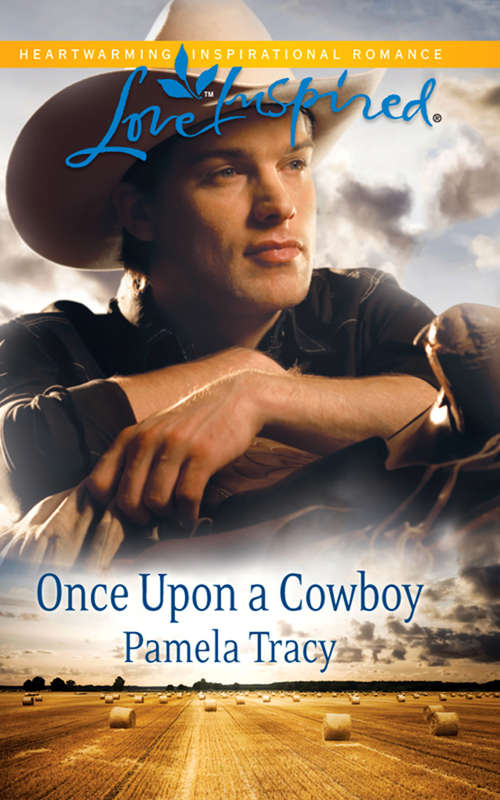 Book cover of Once Upon a Cowboy (ePub First edition) (Mills And Boon Love Inspired Ser.)