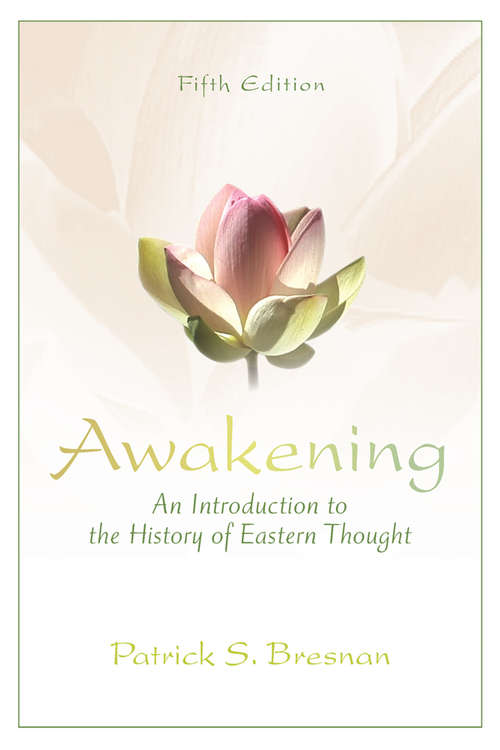 Book cover of Awakening: An Introduction to the History of Eastern Thought (5)