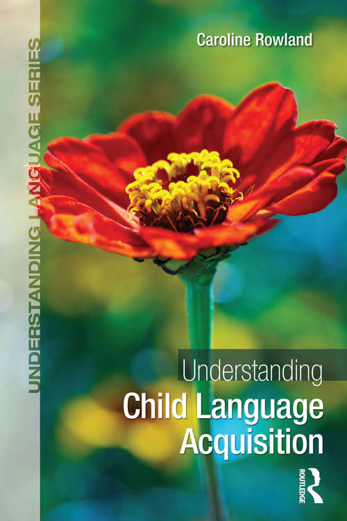 Book cover of Understanding Child Language Acquisition