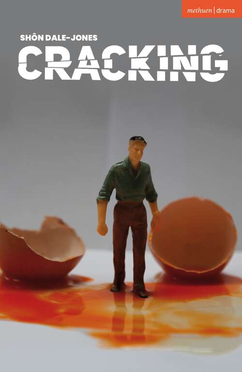 Book cover of Cracking (Modern Plays)