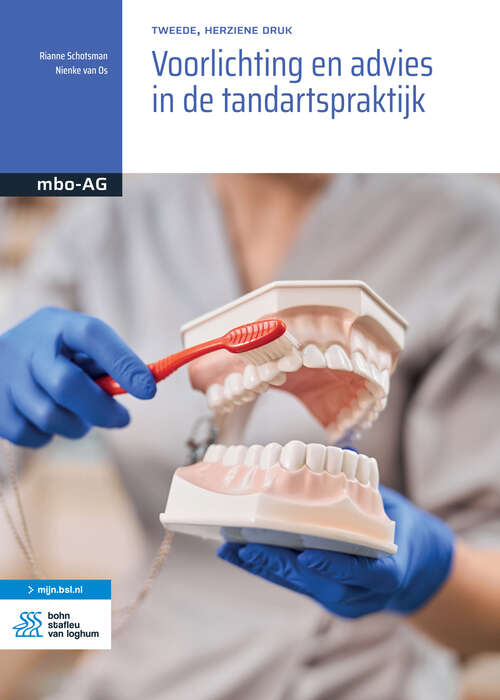 Book cover of Voorlichting en advies in de tandartspraktijk (2nd ed. 2022) (Basiswerk AG)