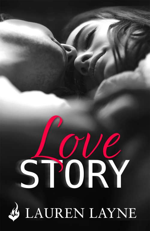 Book cover of Love Story: A thrilling romance from the author of The Prenup! (Love Unexpectedly #3)