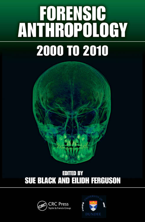 Book cover of Forensic Anthropology: 2000 to 2010