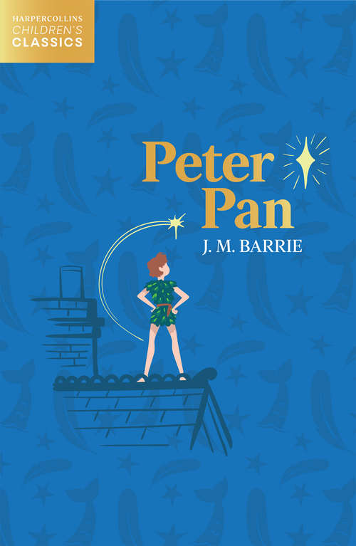 Book cover of Peter Pan (HarperCollins Children’s Classics)
